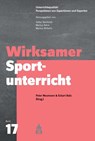 Wirksamer Sportunterricht - Peter Neumann ; Eckart Balz - 9783834020475
