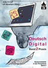 Deutsch Digital - Julia Knopf ; Ulf Abraham - 9783834020499