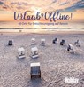 HOLIDAY Reisebuch: Urlaub? Offline! - Christine Lendt - 9783834230751