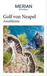 MERIAN Reiseführer Golf von Neapel mit Amalfiküste - Ellen Katja Jaeckel - 9783834231291