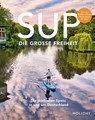 HOLIDAY Reisebuch: SUP - Die große Freiheit - Timm Kruse - 9783834232809