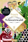 Hungrig auf den Schwarzwald - Martina Meuth ; Bernd Neuner-Duttenhofer - 9783834233370