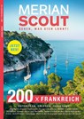 MERIAN Scout 16 200 x Frankreich - Jahreszeiten Verlag - 9783834233530