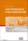 Cost Estimation in Plant Construction - Ibrahim Kar ; Michael Berz - 9783834334954