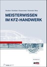 Meisterwissen im Kfz-Handwerk - Ralf Deußen ; Volkert Schlüter ; Walter Essenreiter ; Edgar Schmidt - 9783834335449