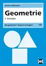 Geometrie - 7. Klasse - Anton Ottmann - 9783834422248