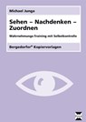 Sehen - Nachdenken - Zuordnen - Michael Junga - 9783834422750