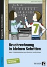 Bruchrechnung in kleinen Schritten 3 - Kathrin Becker ; Andrea Fingerhut - 9783834430366