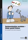 Rechenschwäche verstehen - Kinder gezielt fördern - Michael Gaidoschik - 9783834435033