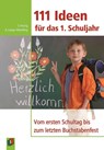111 Ideen für das 1. Schuljahr - Anke Lange-Wandling ; Sabine Herzig - 9783834603630