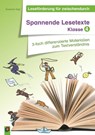 Leseförderung für zwischendurch: Spannende Lesetexte Klasse 4 - Susanne Vogt - 9783834625939