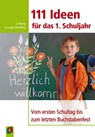 111 Ideen für das 1. Schuljahr - Sabine Herzig ; Anke Lange-Wandling - 9783834627025
