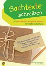 Sachtexte schreiben - Das Rundum-sorglos-Paket für die Grundschule - Ricarda Dransmann ; Svenja Sölter - 9783834635839