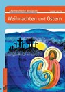 Weihnachten und Ostern - Sabine Falter - 9783834639349