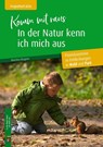 Komm mit raus, in der Natur kenn ich mich aus - Martina Wagner - 9783834649171