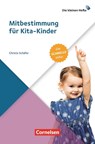 Mitbestimmung für Kita-Kinder - Christa Schäfer - 9783834652683