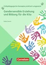 Gendersensible Erziehung und Bildung für die Kita - Katia Simon - 9783834652706