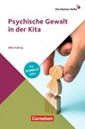 Psychische Gewalt in der Kita - Silke Hubrig - 9783834652874