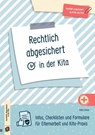 Rechtlich abgesichert in der Kita - Katia Simon - 9783834665386