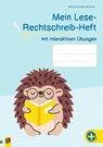 Mein Lese-Rechtschreib-Heft, mit interaktiven Übungen - Stefanie Schultze-Moderow - 9783834667588