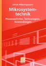Mikrosystemtechnik - Ulrich Hilleringmann - 9783835100039