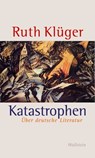Katastrophen - Ruth Klüger - 9783835323254