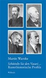 Schütteln Sie den Vasari ... - WARNKE,  Martin ; Bormuth, Matthias - 9783835331709