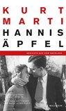 Hannis Äpfel - Kurt Marti - 9783835338937