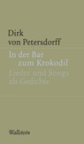 In der Bar zum Krokodil - Dirk von Petersdorff - 9783835340916