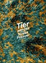 Tier werden - Teresa Präauer - 9783835342880