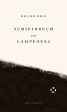 Schiffbruch vor Lampedusa - Davide Enia ; Albert Ostermaier - 9783835343450