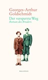Der versperrte Weg - Georges-Arthur Goldschmidt - 9783835350618