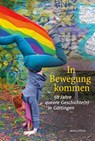 In Bewegung kommen - Folke Brodersen ; Dean Cáceres ; Hajo Gevers - 9783835352629