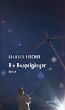 Die Doppelgänger - Leander Fischer - 9783835353619