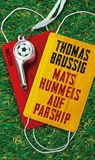 Mats Hummels auf Parship - Thomas Brussig - 9783835354289