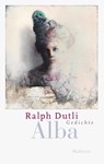 Alba - Ralph Dutli - 9783835356276