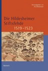 Die Hildesheimer Stiftsfehde 1519-1523 - Arnd Reitemeier - 9783835358898