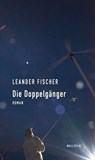 Die Doppelgänger - Leander Fischer - 9783835384538