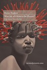 Was ist afrikanische Kunst? - Peter Probst - 9783835391734