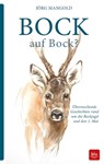 Bock auf Bock? - Jörg Mangold - 9783835462717