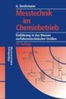 Meßtechnik im Chemiebetrieb - Günther Strohrmann - 9783835670495