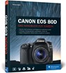 Canon EOS 80D - Dietmar Spehr - 9783836243421