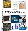 Typografie für alle - Claudia Korthaus - 9783836256926