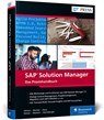 SAP Solution Manager - René Allissat ; Markus Bechler ; Eileen Danz ; Andreas Hömer - 9783836279185