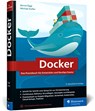 Docker - Bernd Öggl ; Michael Kofler - 9783836296465