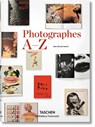 Photographes A-Z - KOETZLE,  Hans-Michael - 9783836554350
