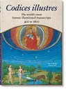 Codices illustres - Norbert Wolf ; Ingo F. Walther - 9783836572583