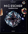 M.C. Escher. Kaleidocycles - Doris Schattschneider ; Wallace G. Walker - 9783836583695