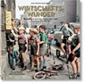 Josef Heinrich Darchinger. Wirtschaftswunder - Klaus Honnef - 9783836589277