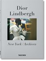 Peter Lindbergh. Dior. 40th Ed. - Martin Harrison - 9783836598767